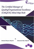 The Certified Manager of Quality/Organizational Excellence (CMQ/OE) Mind Map Book (eBook, ePUB)