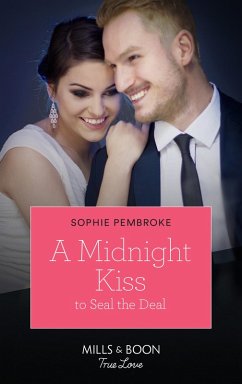 A Midnight Kiss To Seal The Deal (eBook, ePUB) - Pembroke, Sophie