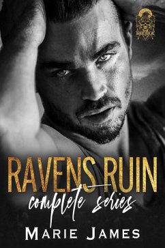 Ravens Ruin MC: The Complete Series (eBook, ePUB) - James, Marie