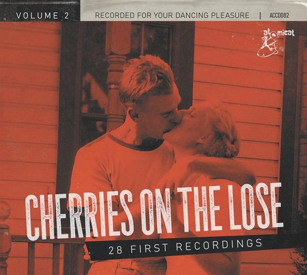 Cherries On The Lose Vol.2 - 28 First Recordings