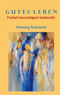 Gutes Leben (eBook, ePUB) - Schramm, Henning