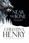 Near the Bone (eBook, ePUB)