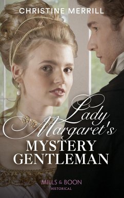 Lady Margaret's Mystery Gentleman (Mills & Boon Historical) (Secrets of the Duke's Family, Book 1) (eBook, ePUB) - Merrill, Christine