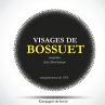 Visages de Bossuet (MP3-Download) - Bild 1