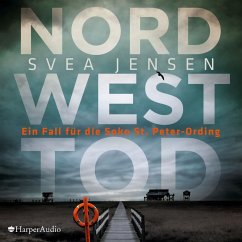 Nordwesttod / Soko St. Peter-Ording Bd.1 (MP3-Download) - Jensen, Svea
