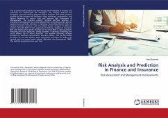 Risk Analysis and Prediction in Finance and Insurance