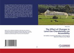 The Effect of Changes in Land Use Charateristics on Accessibility