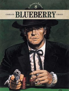 Blueberry - Collector's Edition 08 - Charlier, Jean-Michel;Giraud, Jean