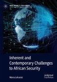 Inherent and Contemporary Challenges to African Security