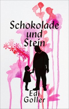 Schokolade und Stein - Goller, Edi