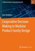 Cooperative Decision-Making in Modular Product Family Design