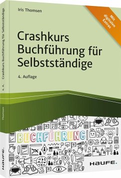 Crashkurs Buchführung für Selbstständige - Thomsen, Iris