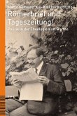 Römerbrief und Tageszeitung!