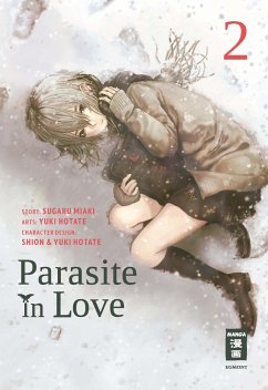 Parasite in Love Bd.2 - Sugaru, Miaki;Hotate, Yuuki