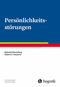 Persönlichkeitsstörungen (eBook, ePUB) - Renneberg, Babette; Herpertz, Sabine C.