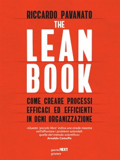 The Lean Book. Come creare processi efficaci ed efficienti in ogni organizzazione (eBook, ePUB) - Pavanato, Riccardo