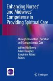 Enhancing Nurses¿ and Midwives¿ Competence in Providing Spiritual Care