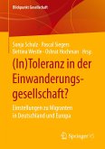 (In)Toleranz in der Einwanderungsgesellschaft?