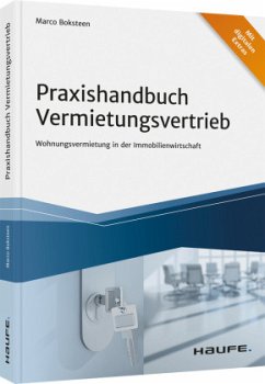 Praxishandbuch Vermietungsvertrieb - Boksteen, Marco
