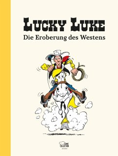 Lucky Luke: Die Eroberung des Westens - Bourguilleau, Antoine;Oeschger, Francisque;Michel, Jean-Baptiste