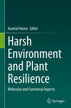 Harsh Environment and Plant Resilience