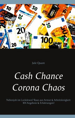 Cash Chance Corona Chaos - Quant, Jule