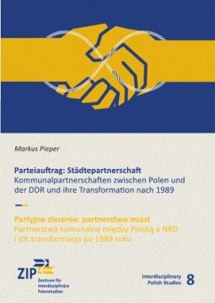 Parteiauftrag: Städtepartnerschaft - Pieper, Markus