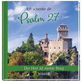 Ich schenke dir Psalm 27