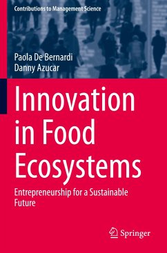 Innovation in Food Ecosystems - De Bernardi, Paola;Azucar, Danny