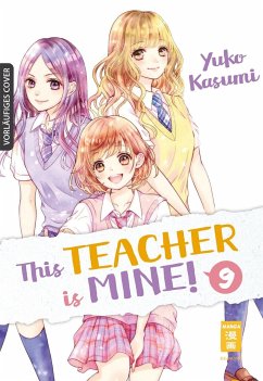 This Teacher is Mine! Bd.9 - Kasumi, Yuko