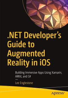 .NET Developer's Guide to Augmented Reality in iOS - Englestone, Lee