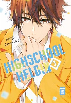 Highschool-Heldin Bd.3 - Amakura, Fuyu