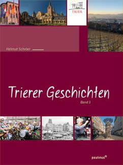 Trierer Geschichten - Schröer, Helmut