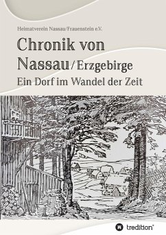 Chronik von Nassau/Erzgebirge - e.V., Heimatverein Nassau/Frauenstein