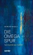 Die Omega-Spur - Bild 1