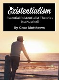 Existentialism (eBook, ePUB) Existentialism (eBook, ePUB)