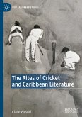 The Rites of Cricket and Caribbean Literature