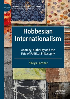 Hobbesian Internationalism - Lechner, Silviya