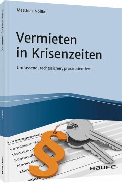 Vermieten in Krisenzeiten - Nöllke, Matthias