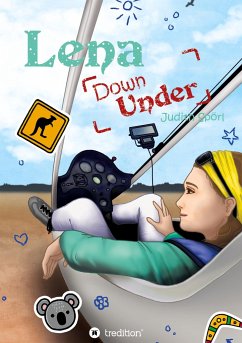 Lena Down Under - Spörl, Judith