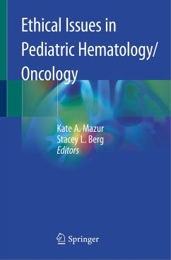 Ethical Issues in Pediatric Hematology/Oncology