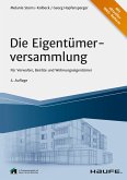 Die Eigentümerversammlung (eBook, PDF) Die Eigentümerversammlung (eBook, PDF)
