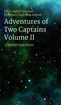 Adventures Of Two Captains Volume II (eBook, ePUB) - Aghili Dehnavi, Ellias; Paul John Amrod