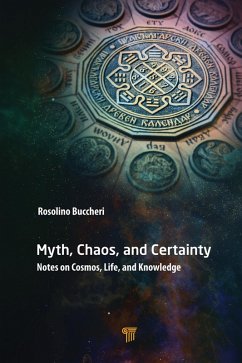 Myth, Chaos, and Certainty (eBook, PDF) - Buccheri, Rosolino