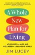 A Whole New Plan for Living (eBook,... - Bild 1