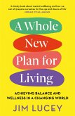 A Whole New Plan for Living (eBook, ePUB)