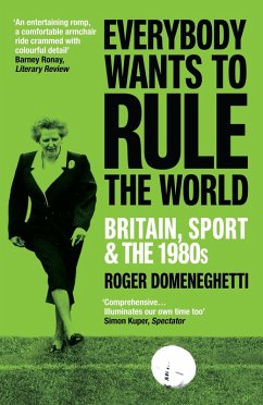 Everybody Wants to Rule the World (eBook, ePUB) - Domeneghetti, Roger