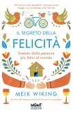 Il segreto della felicità (eBook, ePUB)