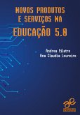 Novos produtos e serviços na Educação 5.0 (eBook, ePUB)
