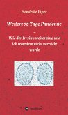 Weitere 70 Tage Pandemie (eBook, ePUB)